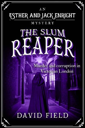 [The Esther & Jack Enright Mysteries 04] • The Slum Reaper